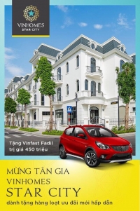 MUA NHÀ “THÊM” XE - THÊM NIỀM HÂN HOAN CHO CHỦ NHÂN VINHOMES STAR CITY